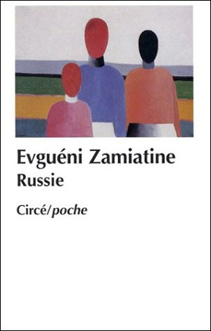 Russie - E. Zamiatine - Poche