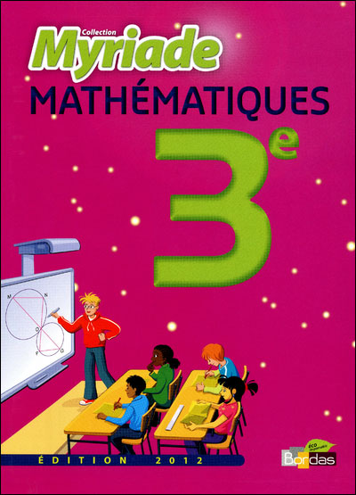 Maths 3e myriade manuel grand format 2012 Livre de l'élève grand format ...