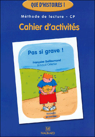 Cahier Pas Si Grave Broche Guillaumond Achat Livre Fnac