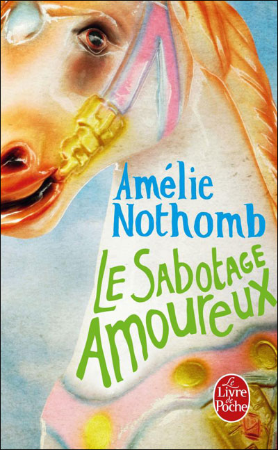 Le sabotage amoureux