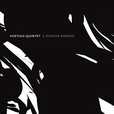 Vertigo quintet and dorota barova
