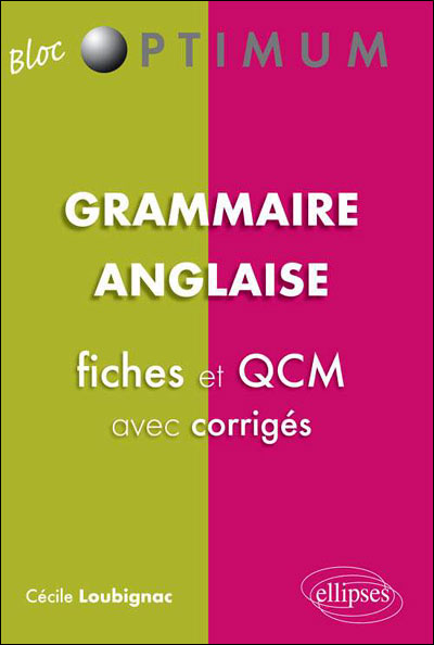 Grammaire anglaise : fiches et exercices