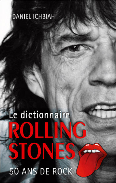 Le dictionnaire Rolling Stones