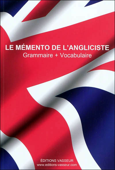 Mémento de l'angliciste