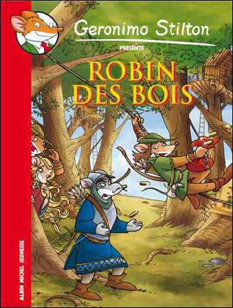 Robin des bois -  Friquette La Souris - broché