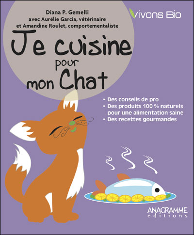 Je Cuisine Pour Mon Chat Broche Diana Patricia Gemelli Achat Livre Fnac