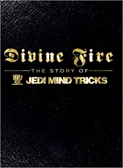 Divine fire - The story of Jedi Mind Tricks - DVD Zone 1