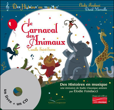 Histoires en musique - Le carnaval des animaux