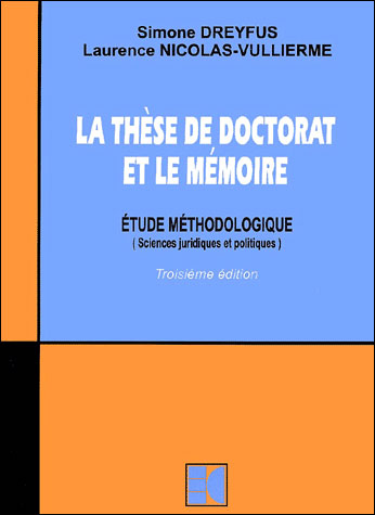 La thèse de doctorat et le mémoire