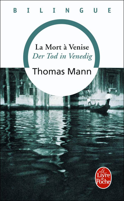 La Mort à Venise- Der Tod in Venedig - Thomas Mann - Poche