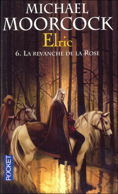 Elric - tome 6 La revanche de la rose