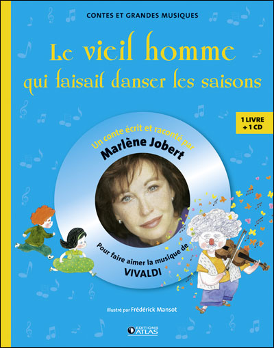 Le Vieil Homme qui faisait danser les saisons