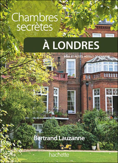 Chambres D Hotes A Londres Broche Bertrand Lauzanne Achat