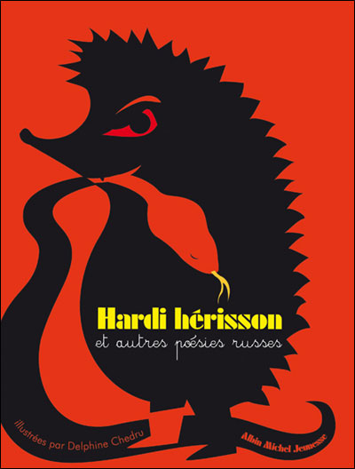 Hardi hérisson et autres poésies russes