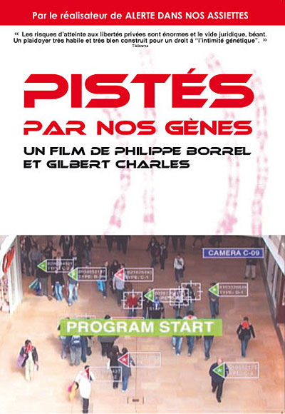 Pistés par nos gènes