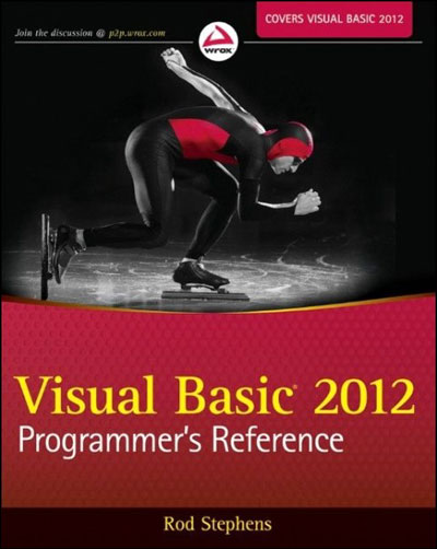 Visual basic 2012 programmer's reference - Poche - Rod Stephens - Achat ...