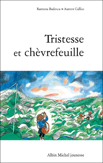 Tristesse et chèvrefeuille