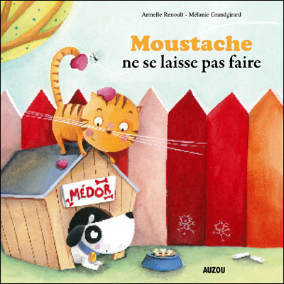 Moustache ne se laisse pas faire (grand format)