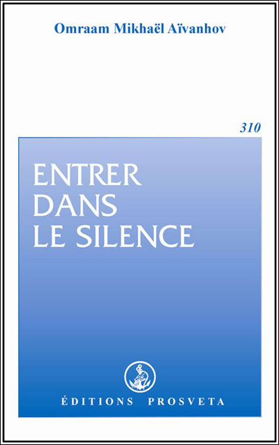 Entrer dans le silence