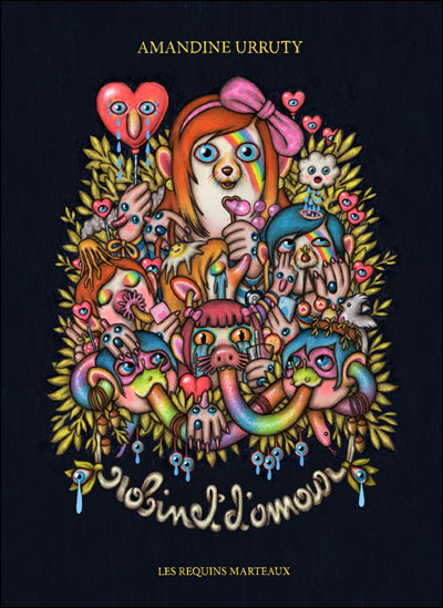 Robinet d'amour - Amandine Urruty - cartonné