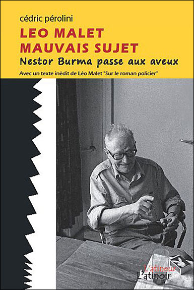 Léo Malet, mauvais sujet