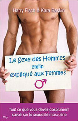 Le sexe des hommes enfin expliqué aux femmes