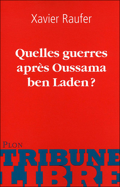 Quelles guerres après Oussama ben Laden ?
