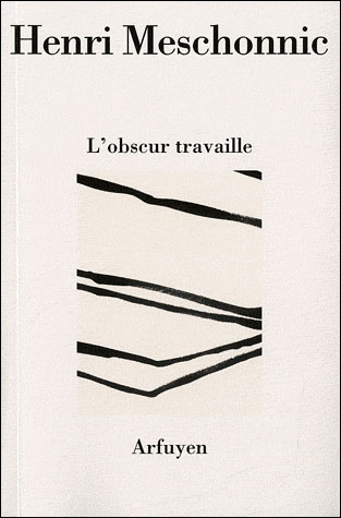 L'obscur travaille