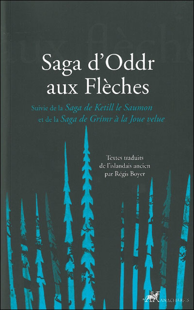Saga d'oddr aux fleches - Régis Boyer - broché