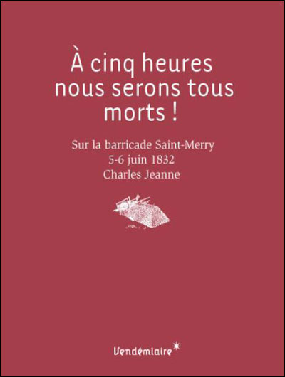 A cinq heures, nous serons tous morts !