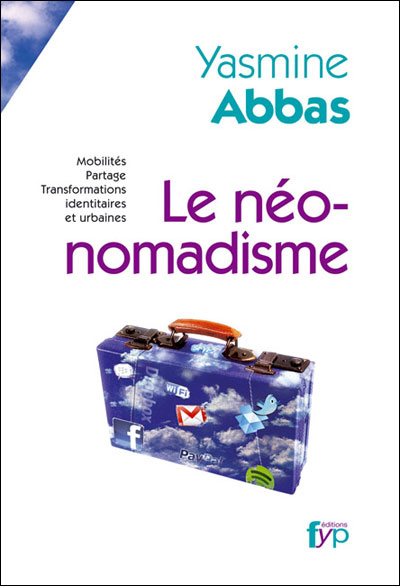 Le néo-nomadisme