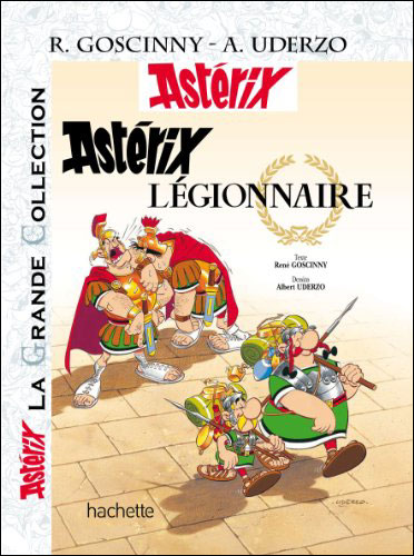 Astérix La Grande Collection - Astérix légionnaire