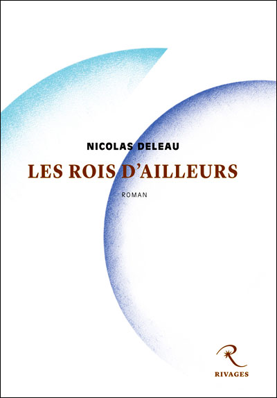 Les rois d'ailleurs