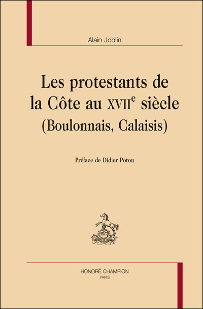 Les protestants de la Côte au XVIIe siècle