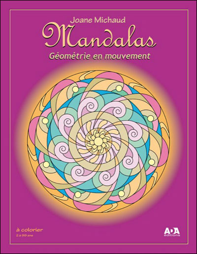 Mandalas, géométrie en mouvement