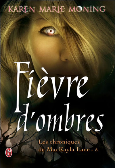 Fièvre d'ombre