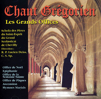 Chant Grégorien - Grands offices