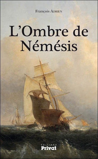 L'ombre de Némésis - François Adrien - broché