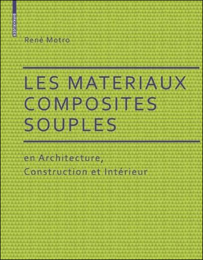 Les matériaux composites souples