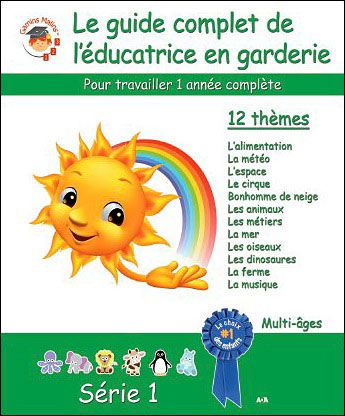 Le guide complet de l'éducatrice