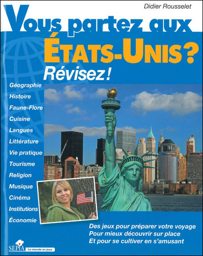 Vous partez aux Etats-Unis ?