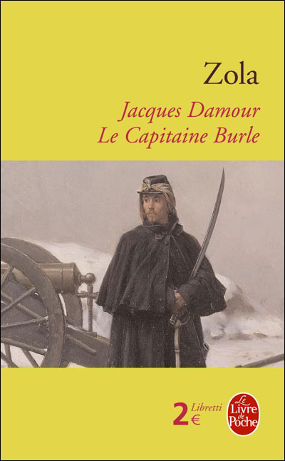Jacques Damour suivi de Le Capitaine Burle