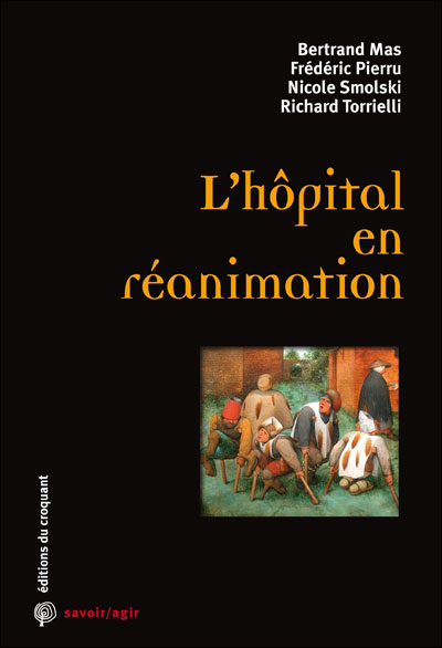 L'hôpital en réanimation