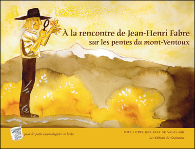 A la rencontre de Jean-Henri Fabre sur les pentes du mont Ventoux