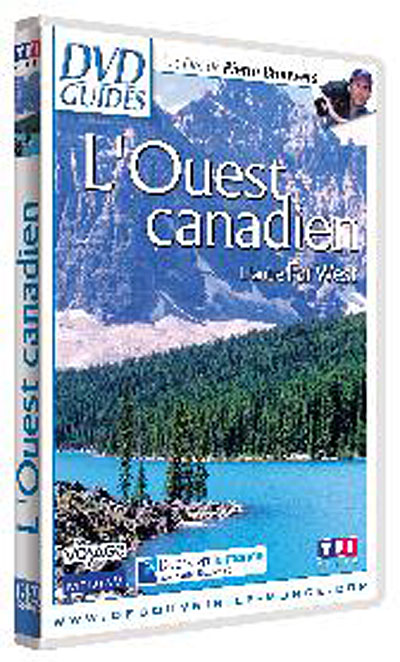L'Ouest canadien : L'autre Far West