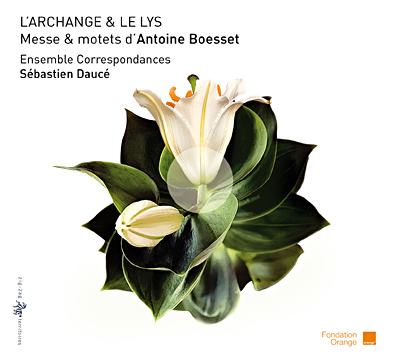 L'archange & le lys - Messes & motets