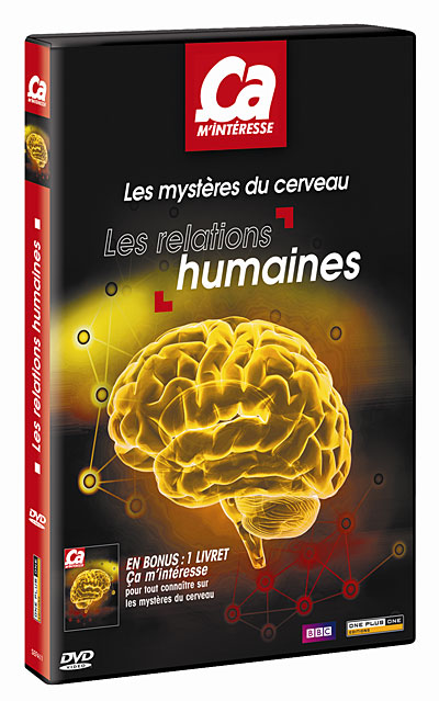 Volume 12 - Les mystères du cerveau : Les relations humaines