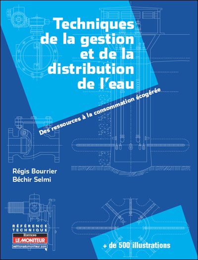 Techniques de la gestion et de la distribution de l'eau
