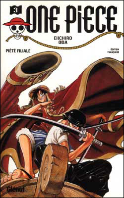 One Piece, tome 3 : Piété filiale - Oda, Eiichiro: 9782723434805