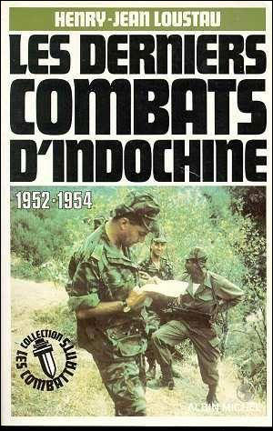 Les Derniers Combats d'Indochine, 1952-1954